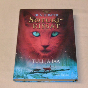 Erin Hunter Soturikissat Tuli ja jää